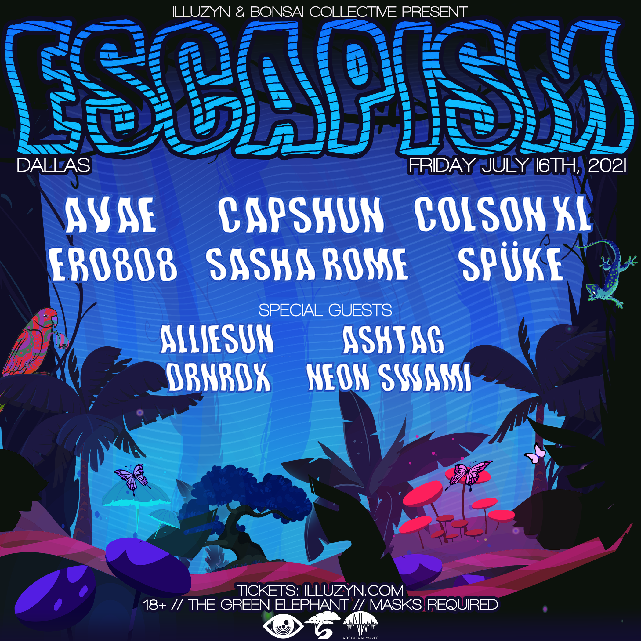 ESCAPISM flyer